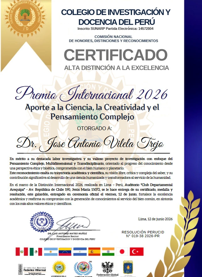 Certificado de Alta Distinción a la Excelencia otorgado al Dr. José Antonio Vilela Trejo